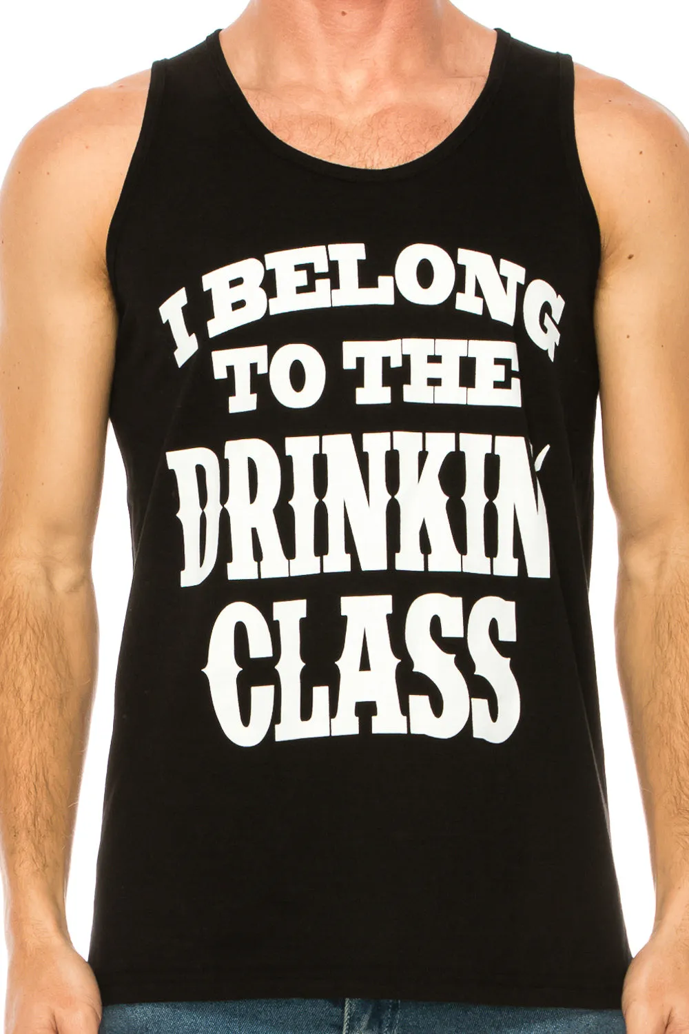 I BELONG TO THE DRINKIN CLASS MEN'S TANK