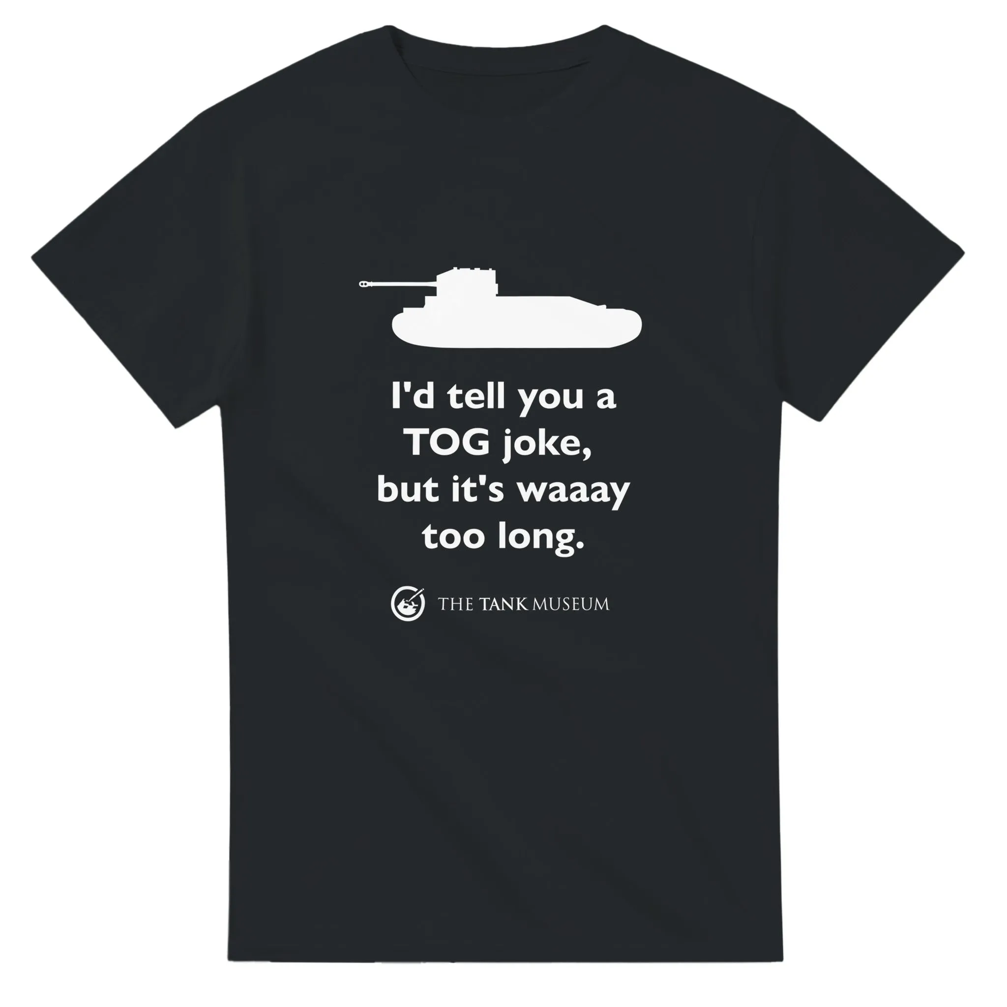 I'd tell you a TOG joke T-Shirt