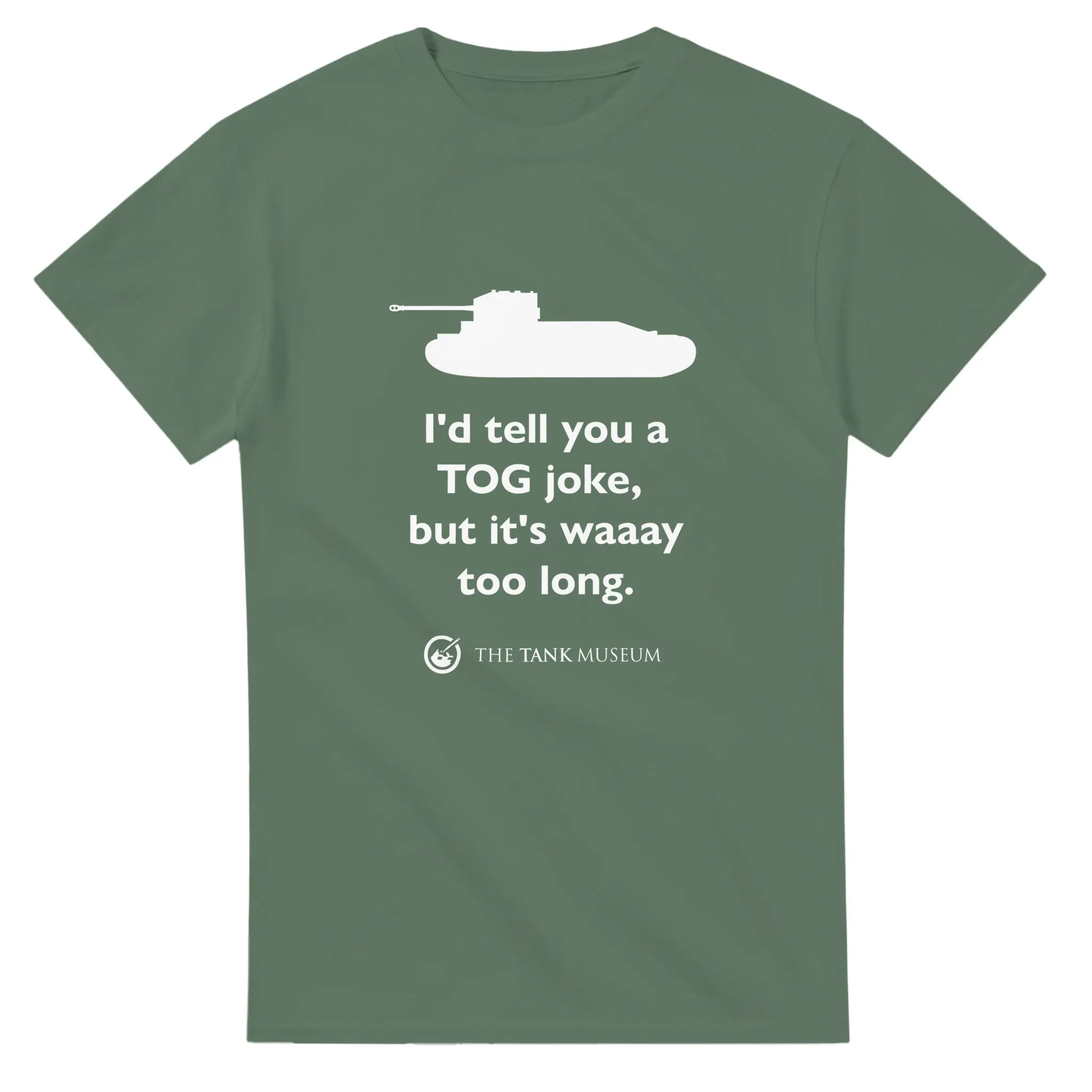 I'd tell you a TOG joke T-Shirt
